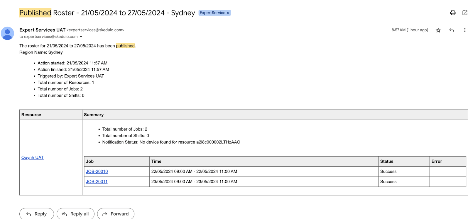 Published Roster email summarising the roster period, region, resources, jobs and shifts with job statuses