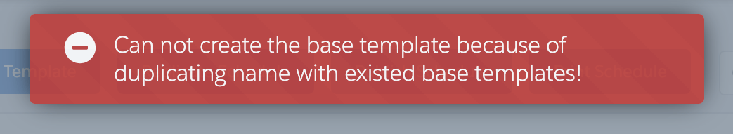 Error message: cannot create the base template because its name duplicates an existing base template