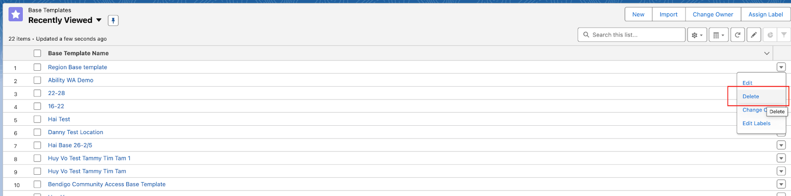 Base Templates list view in Salesforce with the row action menu open on the Delete option