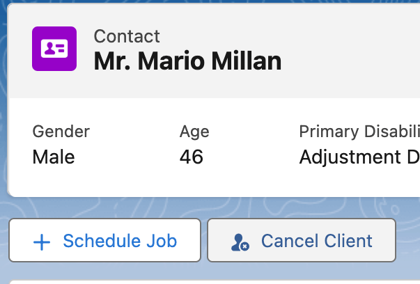 Client Contact record header with the new Cancel Client button next to Schedule Job